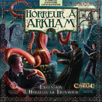 Horreur a Arkham 2005 : L'horreur de Dunwich