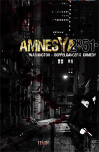 AmnesYa 2K51 : Washington Doppelganger’s Comedy