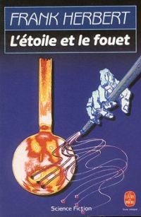 L'Etoile et le fouet