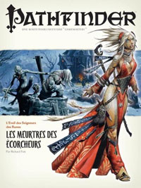 Pathfinder : L'éveil des seigneurs des runes 02 : Les meurtres des écorcheurs