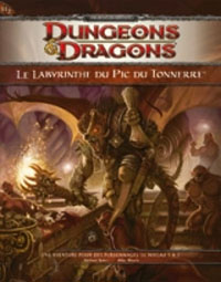 Dungeons & Dragons 4ème édition : H2 Le labyrinthe du Pic du Tonnerre