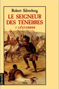 Le Seigneur des ténèbres 2: le guerrier