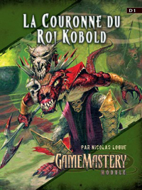 Pathfinder : La couronne du roi kobold