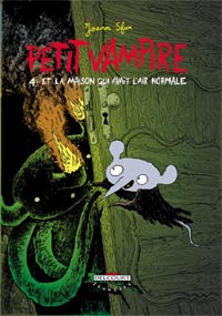 Petit Vampire  Et la maison qui avait l'air normale : Petit vampire et la maison qui avait l'air normale