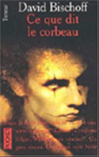 The Crow:Ce que dit le Corbeau