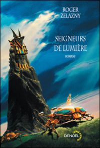 Seigneurs de lumière - Seigneur de lumière