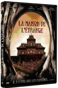 La maison de l'étrange : La Maison De L'Etrange