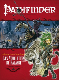 Pathfinder : La malédiction du trône écarlate 05 : Les Squelettes de Balafre