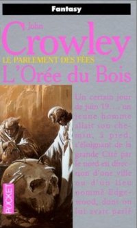 L'orée des bois : L'Orée du bois