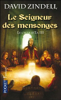 Le Seigneur des mensonges : Seigneur des mensonges