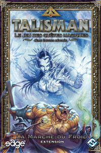 Talisman : La Marche du Froid