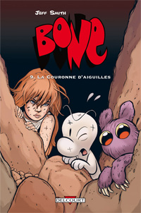 Bone 09. La Couronne d'aiguilles - Version couleur