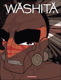 Washita, tome 1