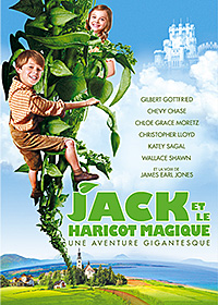 Jack et le haricot magique, une aventure gigantesque : Jack et le haricot magique