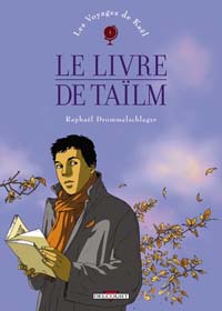 Voyages de Kaël : Le Livre de Taïlm