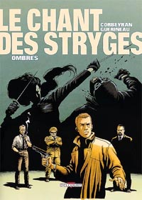 Chant des Stryges 1. Ombres