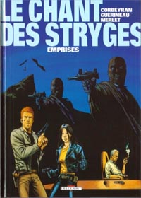 Le Chant des Stryges : Emprises