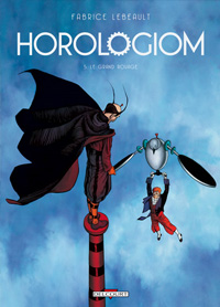 Horologiom 5. Le Grand Rouage - Réédition