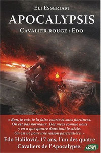 Apocalypsis : Cavalier rouge : Edo