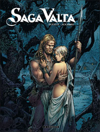 Saga Valta, tome 1