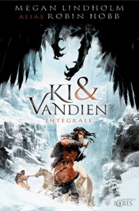 Le Vol des Harpies : Ki & Vandien - l'intégrale