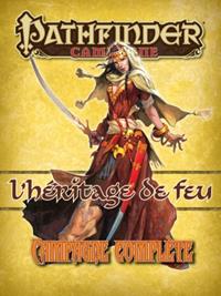 Pathfinder : L'héritage du feu : la campagne complète