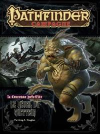 Pathfinder : La couronne putréfiée 4 : le réveil du guetteur