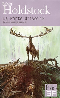 Tome 4: la Porte d'Ivoire