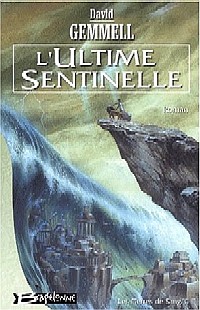 L'Ultime Sentinelle : L' Ultime Sentinelle