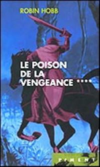 le Poison de la vengeance