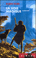 la Voie Magique