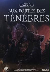 L'Appel de Cthulhu 7ème édition : Aux portes des ténèbres