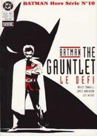 Batman Hors-Série - Série I : BATMAN / THE GAUNTLET