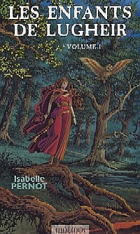 Au Nom de la Magie : Les Enfants de Lugheir