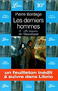 Les Derniers Hommes : T3 : Les Légions de l'Apocalypse