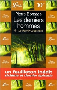 Les Derniers Hommes : T6 : Le Dernier Jugement