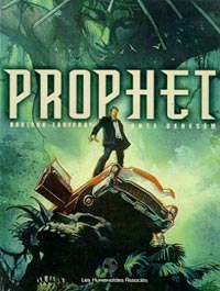 Prophet, tome 1 : Ante Genesem