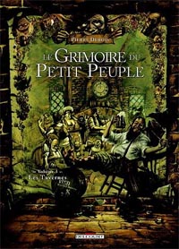 Le grimoire du petit peuple, Tome 3 : Les tavernes