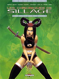 Les Chroniques Sillage 3 : Sillage : les Chroniques Volume 3