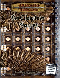 Dungeons & Dragons 3ème édition : Les Chapitres Sacrés