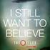 Affiche I Still Want to Believe - Soucoupe volante