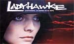 Voir la critique de Ladyhawke