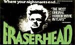 Voir la critique de Eraserhead