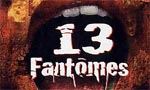 Voir la critique de 13 fantômes