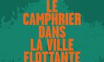 Voir la critique de Le camphrier dans la ville flottante [2018]