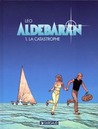 Cycle d'Aldébaran: la catastrophe : la Catastrophe