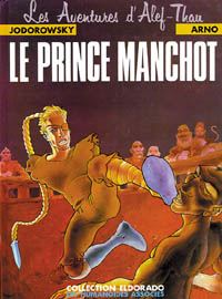 Les Aventures d'Alef Thau : Alef Thau : le Prince Manchot #2 [1984]