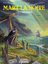 Mary la Noire : Les Trépassés #1 [1995]