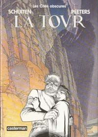 Les Cités Obscures : La Tour #3 [1987]