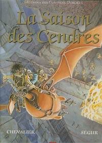 Légendes des Contrées Oubliées : La Saison des cendres #1 [1987]